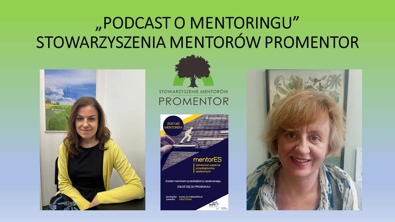 PODCAST O MENTORINGU_ODCINEK 11.  MENTORING W PRZEDSIĘBIORSTWACH SPOŁECZNYCH