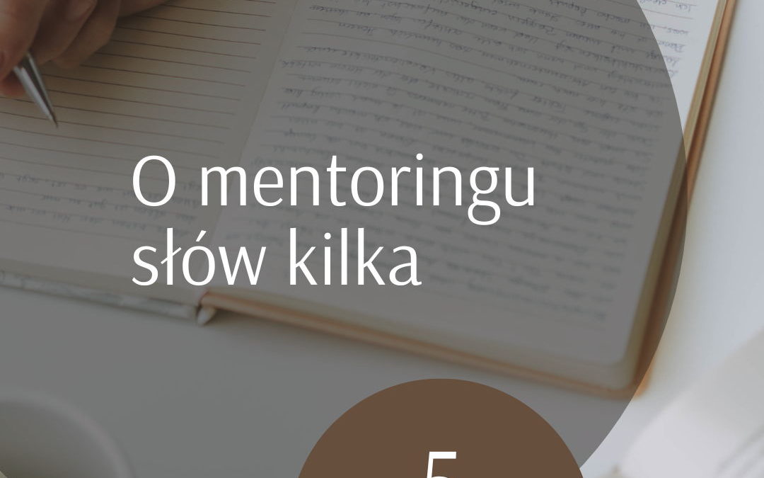 5 faktów o mentoringu